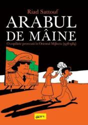 Arabul de mâine (ISBN: 9786067106473)