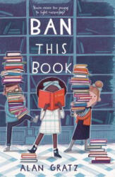 Ban This Book - Alan Gratz (0000)