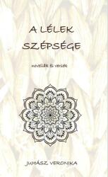 A lélek szépsége (ISBN: 9786150074412)