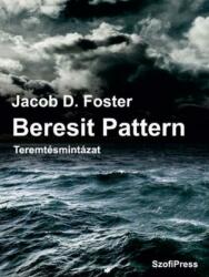 Beresit Pattern - Teremtésmintázat (ISBN: 9786150074153)