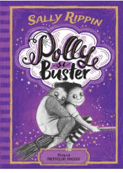 Polly si Buster. Misterul pietrelor magice - Sally Rippin (ISBN: 9789735066932)