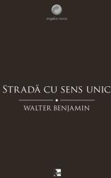 Stradă cu sens unic (ISBN: 9786068437408)