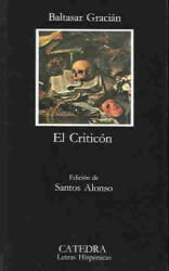 El criticón - Baltasar Gracián (ISBN: 9788437602578)