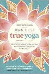 True Yoga (ISBN: 9780738746258)