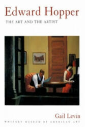 Edward Hopper: The Art and The Artist - Gail Levin (ISBN: 9780393315776)