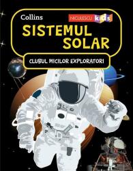 Clubul Micilor Exploratori. Sistemul Solar (ISBN: 9786063803642)