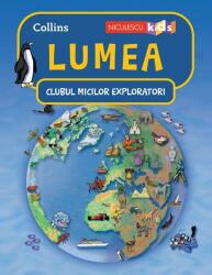 Clubul Micilor Exploratori. Lumea (ISBN: 9786063803628)