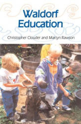 Waldorf Education - Christopher Clouder (2003)