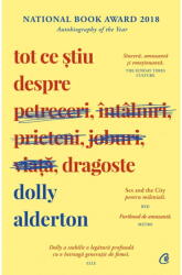 Tot ce stiu despre dragoste - Dolly Alderton (ISBN: 9786064405456)