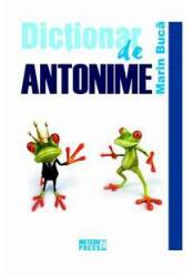 Dicţionar de antonime (ISBN: 9789737287687)