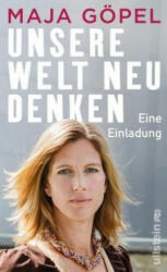 Unsere Welt neu denken (ISBN: 9783550200793)