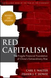 Red Capitalism - Revised and Updated (2012)