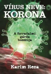 Vírus neve: Korona (ISBN: 9786155289552)