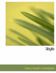 Sibylla - Henry Stewart Cunningham (ISBN: 9780554544076)