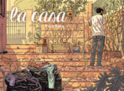 La casa - PACO ROCA (ISBN: 9788416251001)