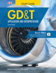 Gd&t: Application and Interpretation (ISBN: 9781635638738)