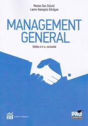 Management general. Editia a V-a, revizuita - Laura-Georgeta Baragan, Marius-Dan Dalota (ISBN: 9786062610937)