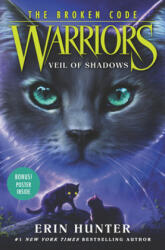 Warriors: The Broken Code #3: Veil of Shadows - HUNTER ERIN (ISBN: 9780062823687)