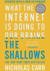The Shallows: What the Internet Is Doing to Our Brains (2020)