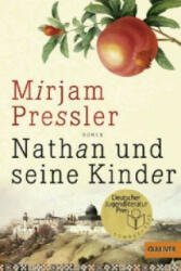 Nathan und seine Kinder - Mirjam Pressler (2011)