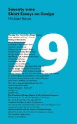 79 Short Essays on Design - Michael Bierut (2012)
