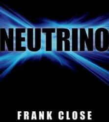 Neutrino - Frank Close (2012)