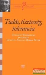Tudás, tisztesség, tolerancia (2006)