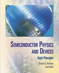 Semiconductor Physics and Devices: Basic Principles (2011)