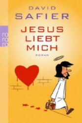 Jesus liebt mich - David Safier (2009)