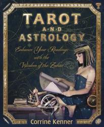 Tarot and Astrology - Corrine Kenner (2011)