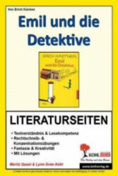 Erich Kästner 'Emil und die Detektive', Literaturseiten - Moritz Quast, Lynn-Sven Kohl, Erich Kästner (2007)