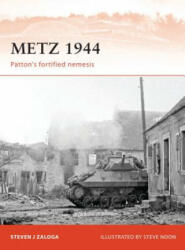 Metz 1944 - Steven Zaloga (2012)