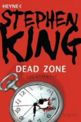 Dead Zone - Das Attentat - Stephen King (2007)