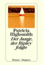 Der Junge, der Ripley folgte - Patricia Highsmith, Matthias Jendis (2002)
