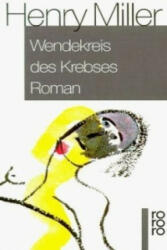 Wendekreis des Krebses - Henry Miller, Kurt Wagenseil (ISBN: 9783499143618)