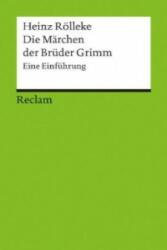 Die Märchen der Brüder Grimm - Heinz Rölleke (2004)