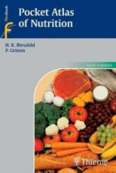 Pocket Atlas of Nutrition - Hans Konrad Biesalski, Peter Grimm (2005)