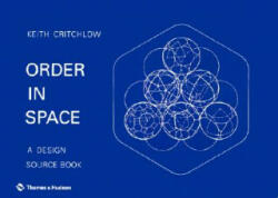 Order in Space - Keith Critchlow (1987)