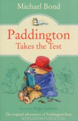 Michael Bond: Michael Bond: Paddington Takes the Test (2003)