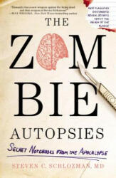 Zombie Autopsies - Steven C. Schlozman (2012)