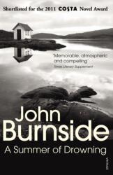 Summer of Drowning - John Burnside (2012)
