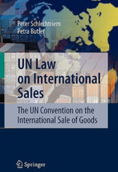 UN Law on International Sales - Peter Schlechtriem, Petra Butler (2008)