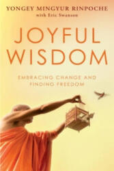 Joyful Wisdom - Yongey Mingyur Rinpoche (2010)