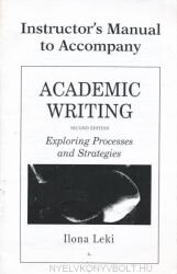 Leki, Ilona: Academic Writing Instructor's Manual: Exploring Processes and Strategies (ISBN: 9780521657679)