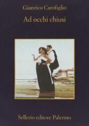 Cu ochii închiși (ISBN: 9788838919053)