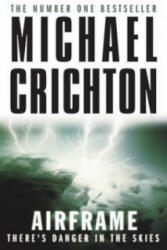 Airframe - Michael Crichton (ISBN: 9780099556312)