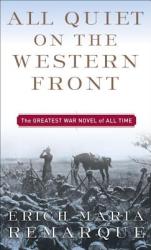 All Quiet on the Western Front (ISBN: 9780449213940)