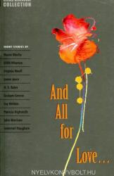And All for Love - Oxford Bookworm Collection (ISBN: 9780194228169)