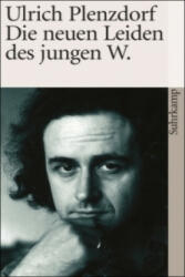 Die neuen Leiden des jungen W. - Ulrich Plenzdorf (2004)