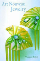 Art Nouveau Jewelry - Vivienne Becker (ISBN: 9780500280782)